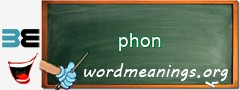 WordMeaning blackboard for phon